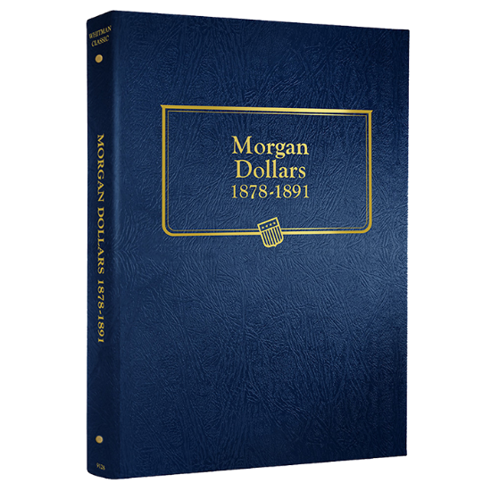 Morgan Dollar Album Vol 1 1878-1891